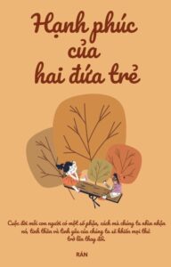 hanh phuc cua hai dua tre