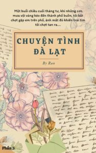 chuyen tinh da lat phan 3